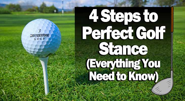 4 Steps to Perfect Golf Stance (Everything You Need to Know) - Golfing Lab