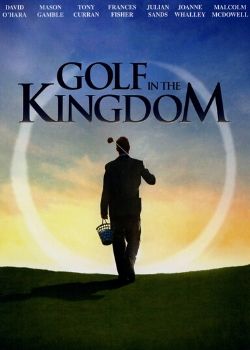 Golf in the Kingdom (2010) Movie Poster