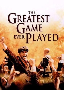 The Greatest Game Ever Played (2005) Movie Poster